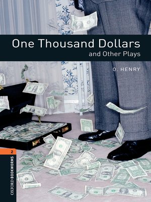 cover image of One Thousand Dollars and Other Plays